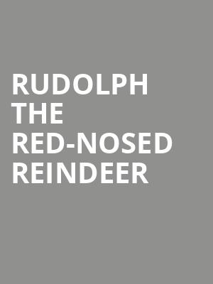Rudolph the Red Nosed Reindeer, Clay Center, Charleston