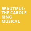 Beautiful The Carole King Musical, Dock Street Theatre, Charleston