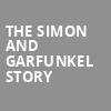 The Simon and Garfunkel Story, Clay Center, Charleston
