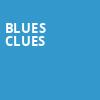 Blues Clues, Charleston Municipal Auditorium, Charleston